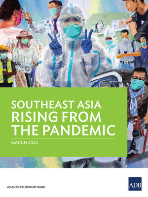 cover image of Southeast Asia Rising from the Pandemic